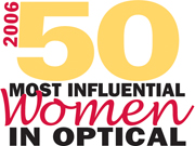 Vision Monday - 50 Most Influential Women in Optical for 2006